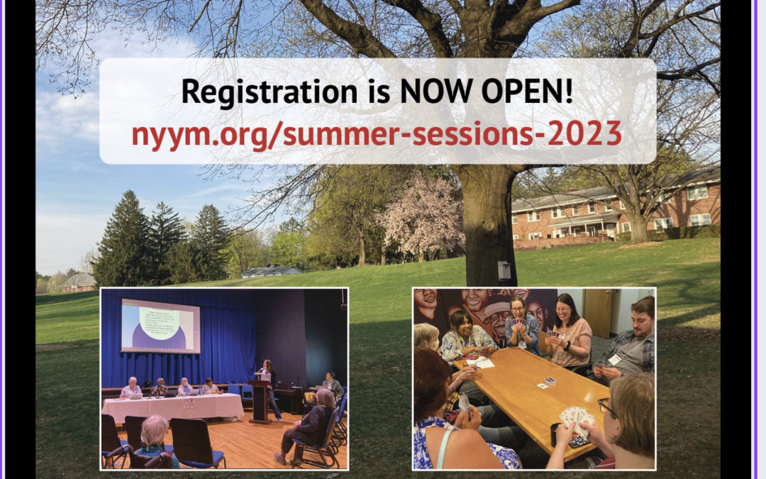 Registration for the July 22-027, 2023 Summer Sessions is now open for the NYYM Re-Building Faith in Changing Times